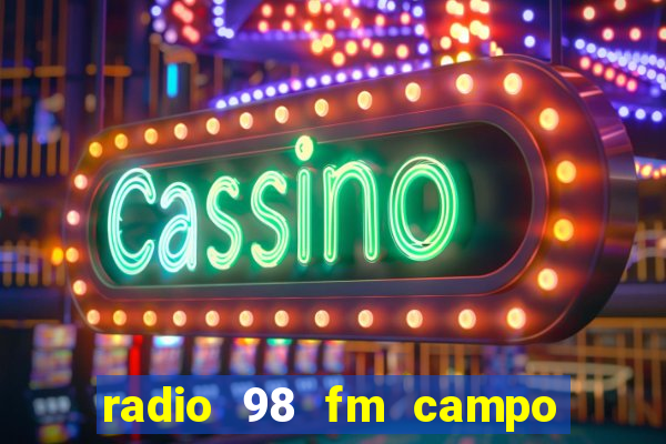 radio 98 fm campo formoso bahia